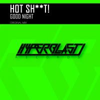 Artwork for Good Night by Hot Shit!