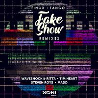 Artwork for Fake Show (Remixes) by DJ Inox