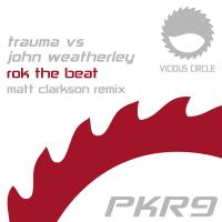 Artwork for Rok The Beat (Matt Clarkson Remix) by Trauma