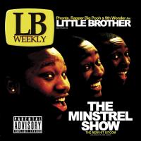 Artwork for The Minstrel Show by Little Brother