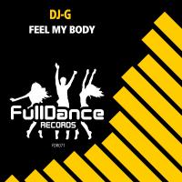 Artwork for Feel My Body by DJ-G