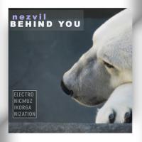 Artwork for Behind You by Nezvil