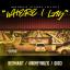 Artwork for Where I Lay (feat. Beenhadit & Gucci)