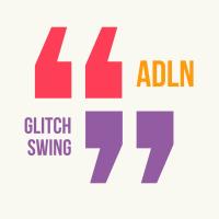 Artwork for Glitch Swing by Adln