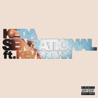 Artwork for Sensational (feat. Kev Brown) by Keda