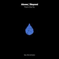 Artwork for There's Only You by Above & Beyond