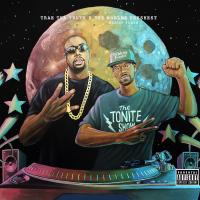 Artwork for The Tonite Show with Trae tha Truth & The Worlds Freshest by Trae Tha Truth