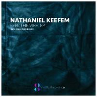 Artwork for Feel The Vibe EP by Nathaniel Keefem