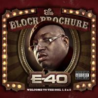 Artwork for The Block Brochure: Welcome To The Soil (Parts 1, 2 & 3) by E-40