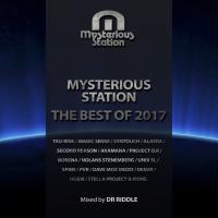 Artwork for Mysterious Station. The Best Of 2017 (Mixed by Dr Riddle) by Various Artists