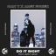 Artwork for Do It Right (Original Mix)