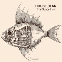 Artwork for The Space Fish by House Clan