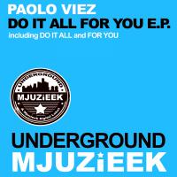 Artwork for Do It All For You E.P. by Paolo Viez