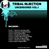 Artwork for Uncensored Vol.1 by Tribal Injection