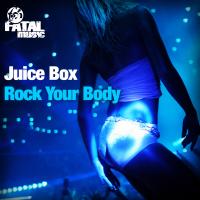 Artwork for Rock Your Body by Juice Box