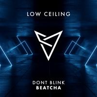 Artwork for BEATCHA by DONT BLINK