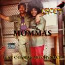 Artwork for Mommas (feat. C-Band & Mitchy Slick)