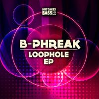 Artwork for Loophole EP by B-Phreak