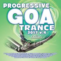 Artwork for Progressive Goa Trance 2017, Vol. 4 (Progressive, Psy Trance, Goa Trance, Tech House, Dance Hits) by Various Artists