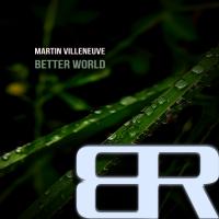 Artwork for Better World by Martin Villeneuve