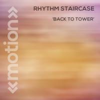 Artwork for Back to Tower by Rhythm Staircase