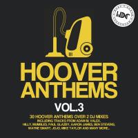 Artwork for Hoover Anthems., Vol. 3 by Various Artists