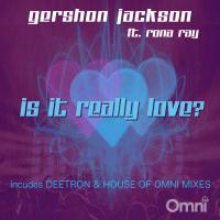 Artwork for Is it Really Love (feat. Rona Ray) by Gershon Jackson