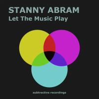 Artwork for Let The Music Play by Stanny Abram