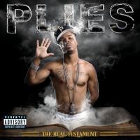 Artwork for The Real Testament (Deluxe) by Plies