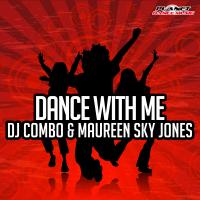 Artwork for Dance With Me by DJ Combo