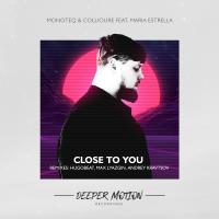 Artwork for Close To You (The Remixes) by Monoteq