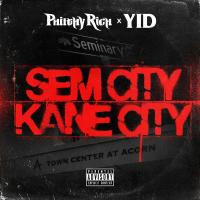 Artwork for Sem City Kane City by Philthy Rich