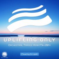 Artwork for Uplifting Only - Orchestral Trance Year Mix 2014 (Mixed by Ori Uplift) by Ori Uplift