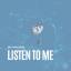 Artwork for Listen To Me