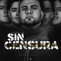 Artwork for Sin Censura by Grupo Recluta