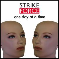 Artwork for One Day At A Time by StrikeForce