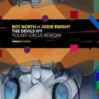 Artwork for The Devils Ivy (Yousef Circus Rework) by Boy North