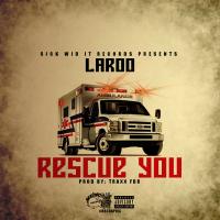 Artwork for Rescue You by Laroo