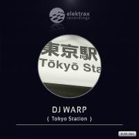 Artwork for Tokyo Station by DJ Warp