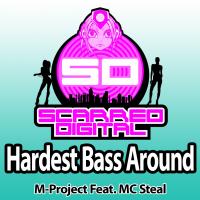 Artwork for Hardest Bass Around by M-Project