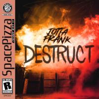 Artwork for Destruct by JottaFrank