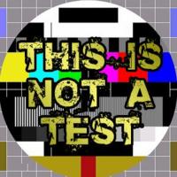 Artwork for This Is Not A Test by Ganah