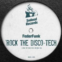 Artwork for Rock The Disco-Tech by Federfunk