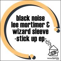 Artwork for Stick Up EP by Black Noise