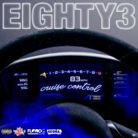 Artwork for Cruise Control (feat. Yung Lott, TUT & Keidra) by Eighty3