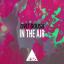 Artwork for In the Air