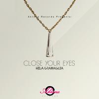 Artwork for Close Your Eyes by Hila Gramaglia