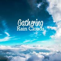 Artwork for Gathering Rain Clouds by Rain