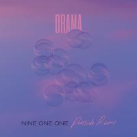 Artwork for Nine One One by Drama