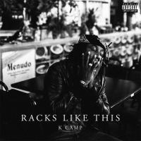 Artwork for Racks Like This by K CAMP